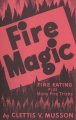 Clettis V. Musson - Fire Magic